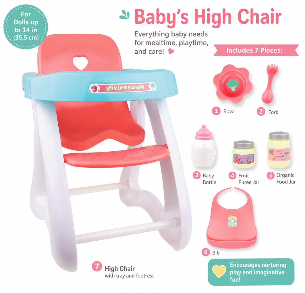 JC Toys - Doll High Chair | Fits Dolls up to 17" | Easy to Clean | Simple Assembly | 7 Piece Play
