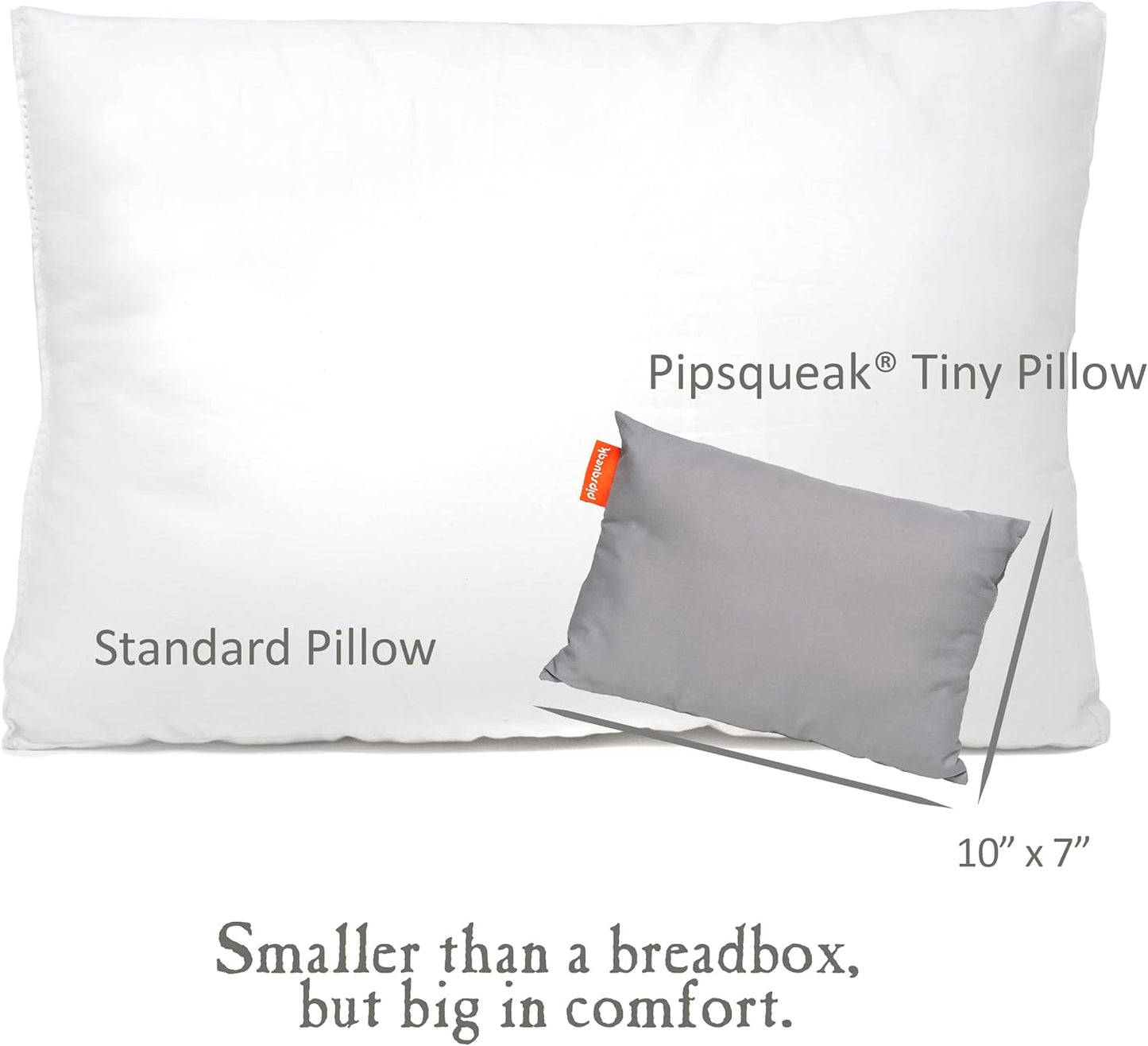 Pipsqueak Pillow - Small, Mini, Tiny - 11 x 7 in - Perfect for Travel, Cars, Airplanes, Camping, Dogs, Toddlers, Kids, Lumbar, Knees and Neck - Ages 2 Yrs and Up